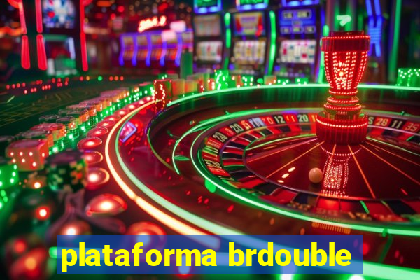 plataforma brdouble